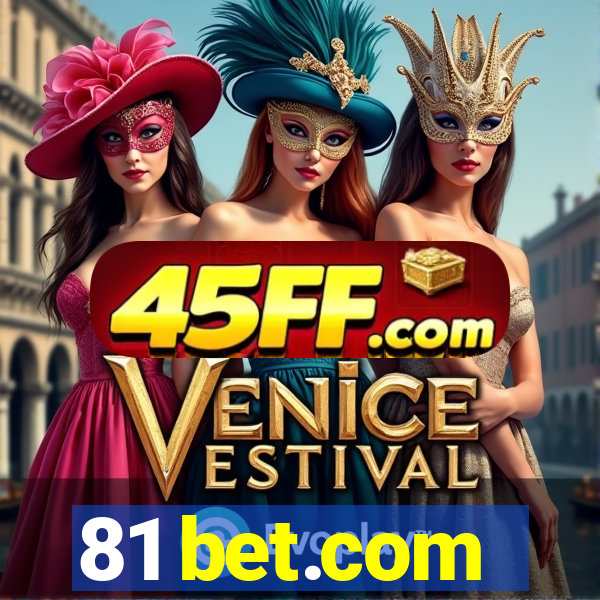 81 bet.com